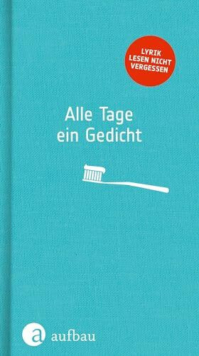 Alle Tage ein Gedicht Nele Holdack - Bild 5