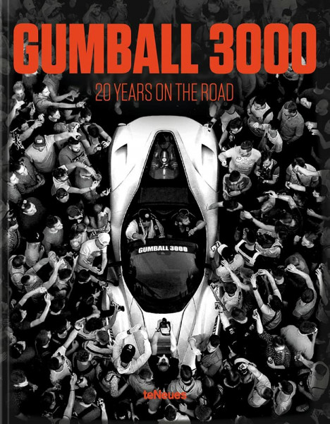 Gumball 3000, Small Hardcover Edition: 20 Years on the Road (Photographer)