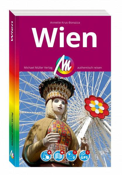 MICHAEL MÜLLER Reiseführer Wien MM-City: 100% authentisch, aktuell und vor Ort recherchiert. Inkl. Faltkarte & App.