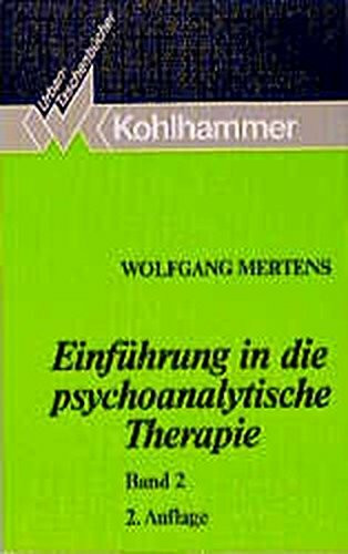 Einführung in die psychoanalytische Therapie II