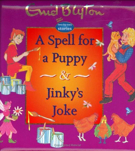A Spell for a Puppy & Jinkys Joke (Enid Blyton Padded Story Books S.)