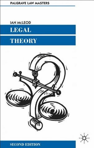 Legal Theory (Palgrave Law Masters)