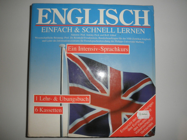 Englisch einfach und schnell lernen. Ein Intensiv- Sprachkurs