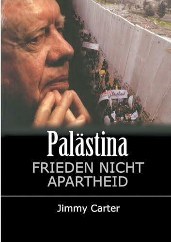 Palästina: Frieden, nicht Apartheid