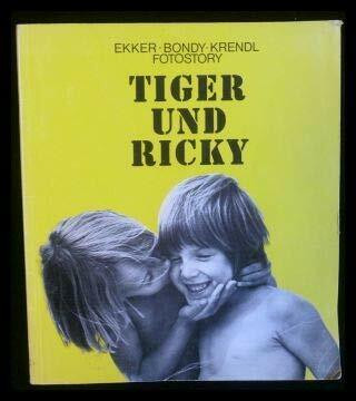 Tiger Und Ricki