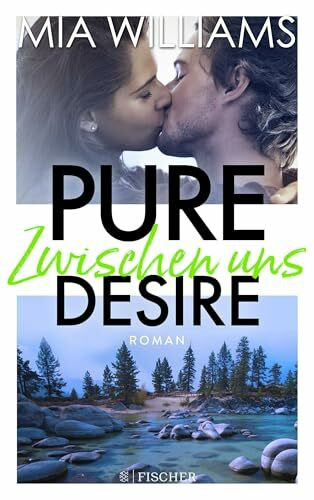 Pure Desire - Zwischen uns: Band 2