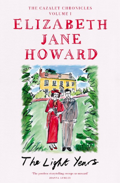 The Cazalet Chronicle 1. The Light Years