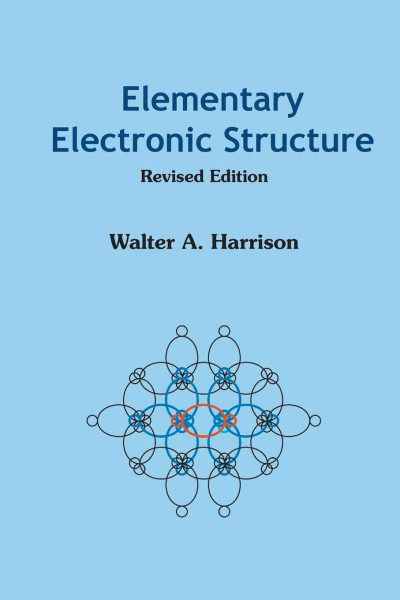ELEMENTARY ELECTRONIC STRUCTURE (REVISED: Revised Edition