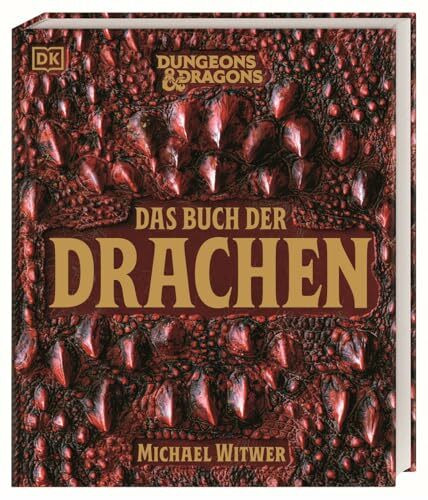 Dungeons & Dragons Das Buch der Drachen: Der ultimative D&D Drachen-Guide mit spektakulären Illustrationen, Faktenwissen und Cover in Drachenhaut-Optik
