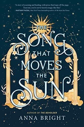 The Song That Moves the Sun The Song That Moves the Sun