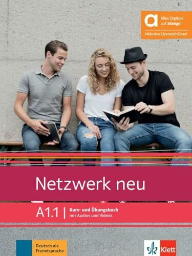 Netzwerk neu A1.1 – Hybride Ausgabe allango: Deutsch als Fremdsprache. Kurs- und Übungsbuch mit Audios und Videos inklusive Lizenzschlüssel allango (24 Monate) (Netzwerk neu: Deutsch als Fremdsprache)