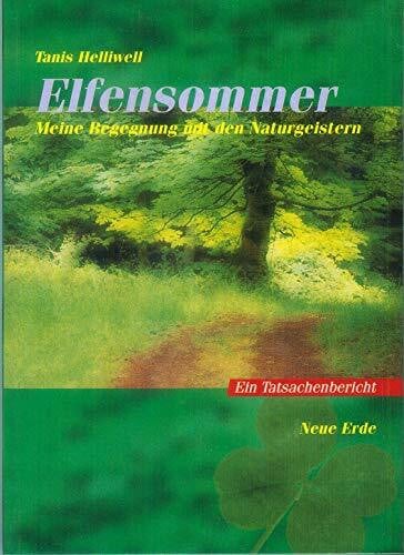 Elfensommer: Meine Begegnung mit den Naturgeistern