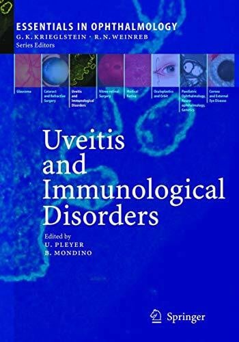 Uveitis and Immunological Disorders (Essentials in Ophthalmology)