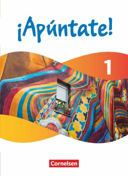 ¡Apúntate! - Spanisch als 2. Fremdsprache - Ausgabe 2024 - Band 1: Schulbuch - Kartoniert - Mit digitalen Medien
