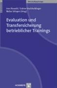 Evaluation und Transfersicherung betrieblicher Trainings