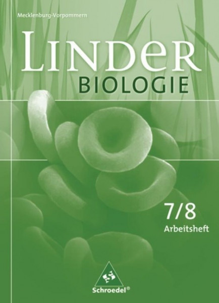 LINDER Biologie 7/8. Arbeitsheft. Mecklenburg-Vorpommern