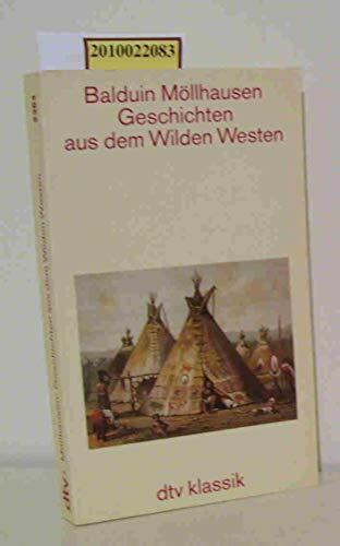 Geschichten aus dem Wilden Westen: Mit 12 Bildern – Herausgegeben von Andreas Graf (dtv Klassik)