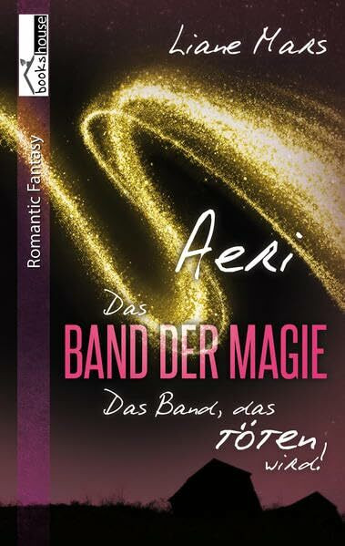 Aeri - Das Band der Magie 1