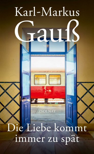 Die Liebe kommt immer zu spät: Drei Reisen