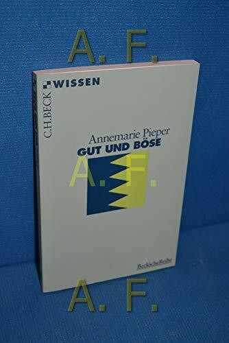 C.H.Beck Gut Und Böse (Beck'sche Reihe)