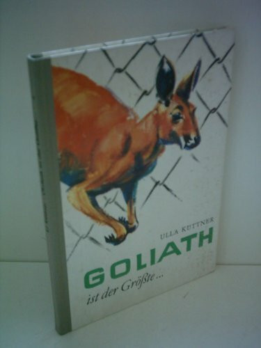 Ulla Küttner: Goliath ist der Größte