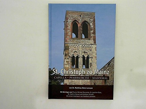 St. Christoph zu Mainz: Capella - Pfarrkirche - Mahnmal