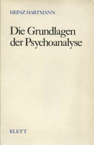 Die Grundlagen der Psychoanalyse