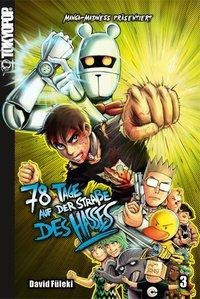 Manga Madness: 78 Tage auf der Straße des Hasses 03