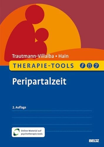 Therapie-Tools Peripartalzeit: Mit Online-Material (Beltz Therapie-Tools)