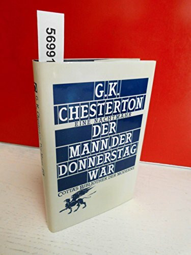 Der Mann, der Donnerstag war: Eine Nachtmahr (Cotta's Bibliothek der Moderne)