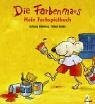Die Farbenmaus: Mein Farbspielbuch