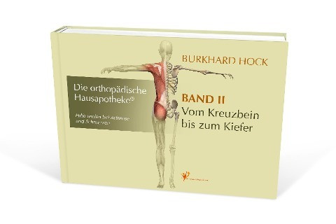 Hock, B: Orthopädische Hausapotheke - Band II