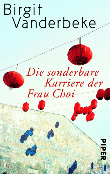 Die sonderbare Karriere der Frau Choi
