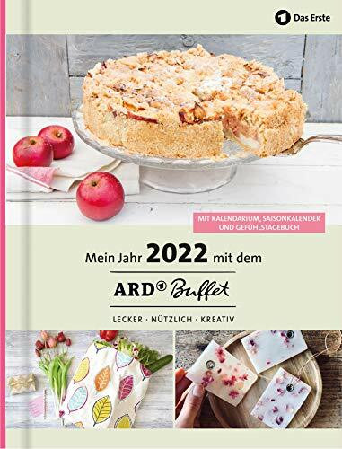 Mein Jahr 2022 mit dem ARD Buffet: lecker, nützlich, kreativ