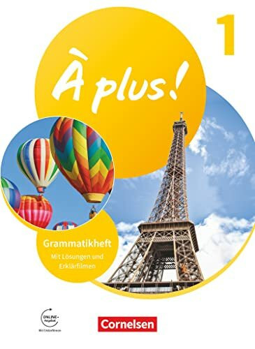 À plus ! Neubearbeitung - Französisch als 1. und 2. Fremdsprache - Ausgabe ab 2020 - Band 1: Grammatikheft mit Erklärfilmen