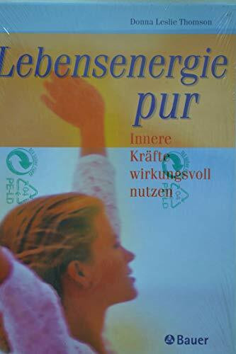 Lebensenergie pur