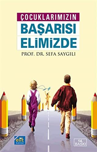 Cocuklarimizin Basarisi Elimizde