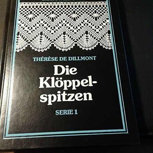 Die Klöppelspitzen. Serie I