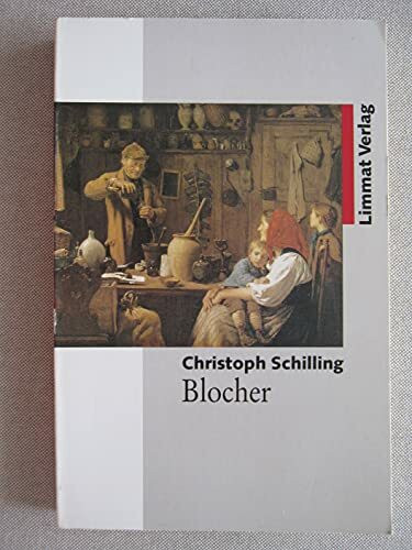 BLOCHER. Aufstieg und Mission eines Schweizer Politikers und Unternehmers.