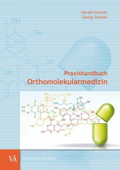 Praxishandbuch Orthomolekularmedizin