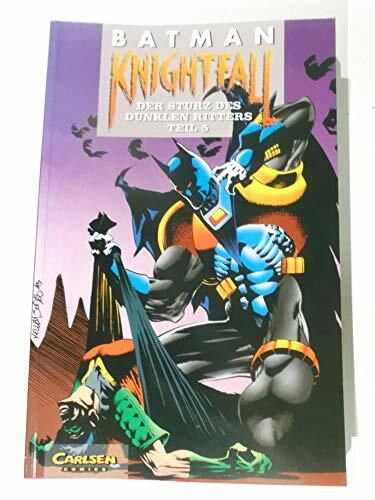 Knightfall / Der Sturz des Dunklen Ritters: Batman, Knightfall, Tl.5 Knightfall / Der Sturz des Dunklen Ritters: Batman, Knightfall, Tl.5