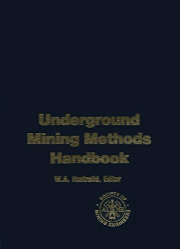 Underground Mining Methods Handbook.