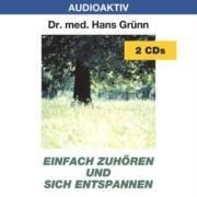 Einfach zuhören und sich entspannen. 2 CDs