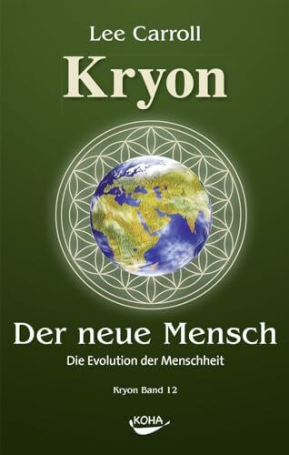 Der Neue Mensch: Die Evolution der Menschheit