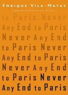 Never Any End to Paris