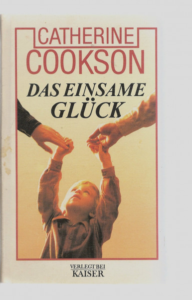 Das einsame Glück