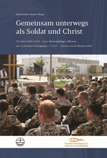 Gemeinsam unterwegs als Soldat und Christ