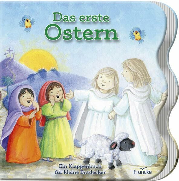 Das erste Ostern: Ein Klappenbuch für kleine Entdecker ab 2 Jahren