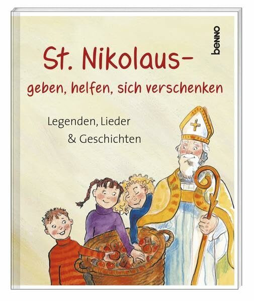 Geschenkheft »St. Nikolaus – geben, helfen, sich verschenken«: Legenden, Lieder & Geschichten