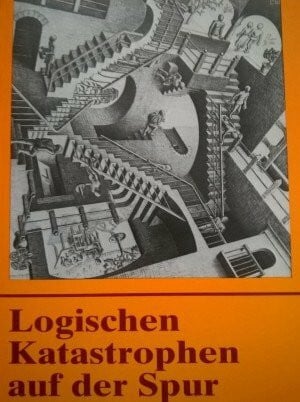 Logischen Katastrophen auf der Spur. Mathematische Sophismen und Paradoxa